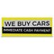 Signmission We Buy Cars Immediate Cash Payment Banner Concession Stand Food Truck Single Sided B-96-30180 - alternate 1